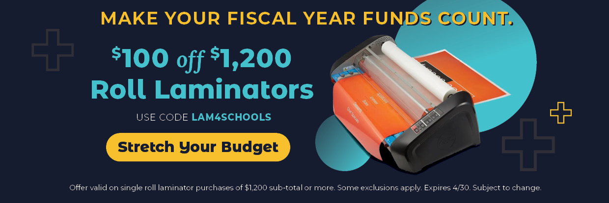 $100 off $1200+ Roll Laminators